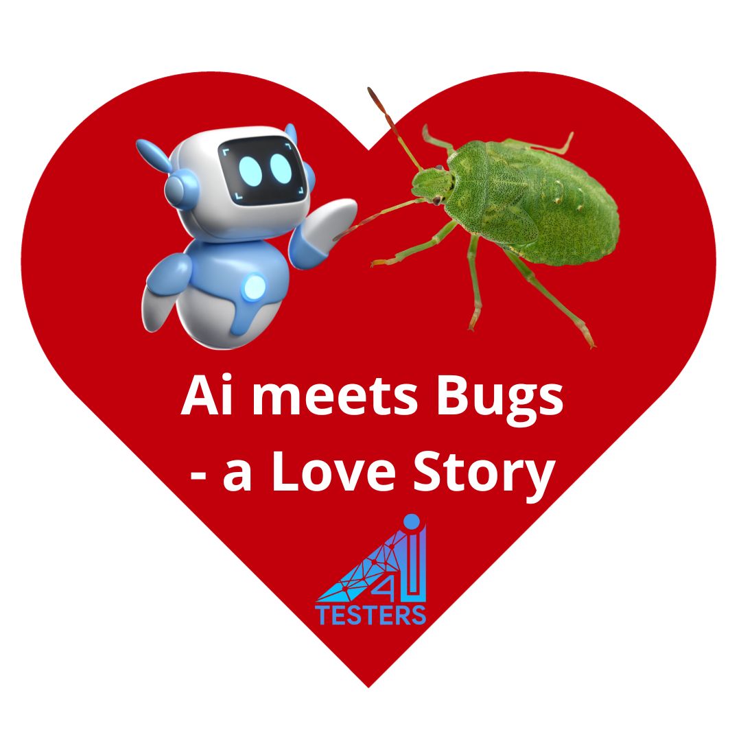 Ai meets Bugs - a Love Story