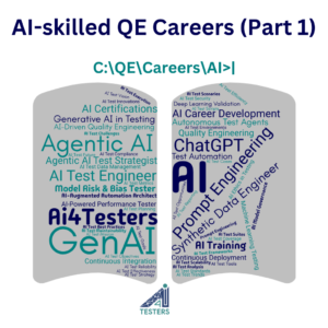 AI-skilled QE Careers - The Future of Software Testing Jobs